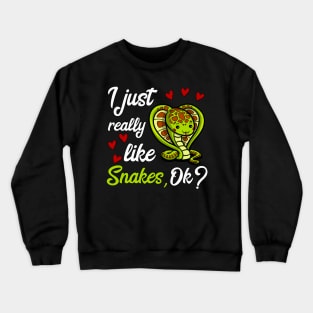 I Just Really Like Snakes Cute Lizard Funny Crewneck Sweatshirt